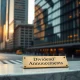 Daily dividend report announcement for SCVL GD CASY HPE ARI stocks with financial district background